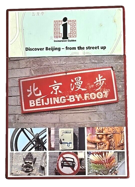 Beijing By Foot 50 Flash Card Boxed Set 40 Walks Discover from the Street Up